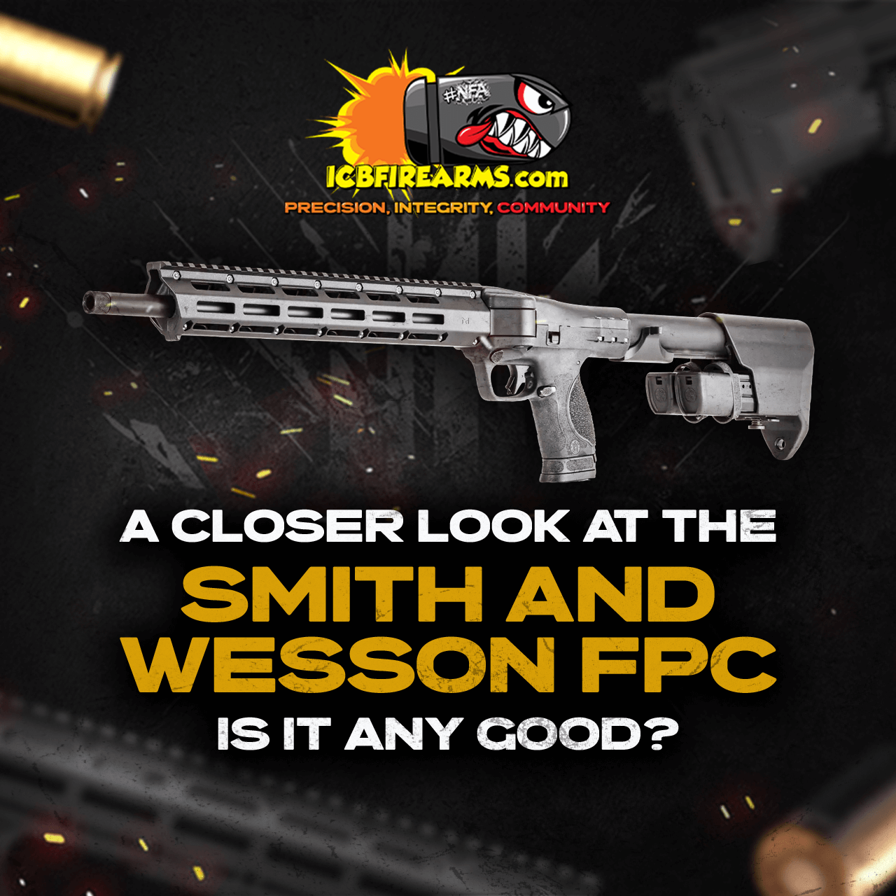 A Closer Look at the Smith and Wesson FPC