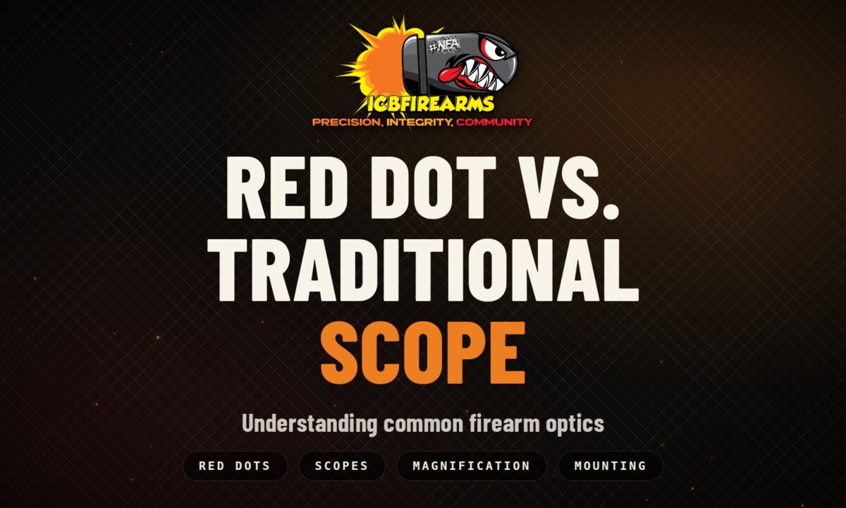 Red dot vs. traditional scope: understanding common firearm optics